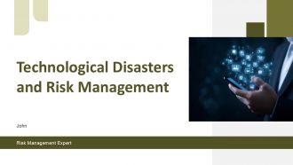 Technological Disasters And Risk Management PPT Summary ACP