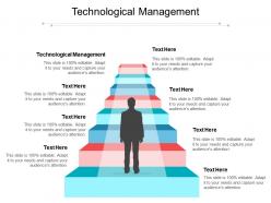 Technological management ppt powerpoint presentation icon professional cpb