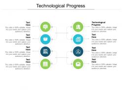 Technological progress ppt powerpoint presentation inspiration structure cpb