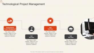 Technological Project Management In Powerpoint And Google Slides Cpb