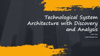 Technological System Architecture With Discovery And Analysis PPT Slides AT