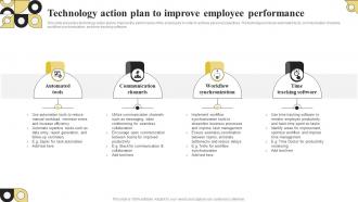 Technology Action Plan To Improve Employee Performance