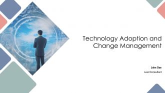 Technology Adoption And Change Management PPT Guidelines AT