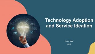 Technology Adoption And Service Ideation PPT Summary AT