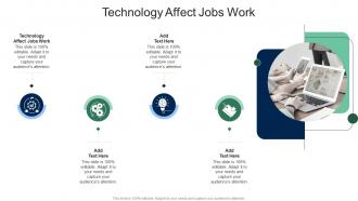 Technology Affect Jobs Work In Powerpoint And Google Slides Cpb