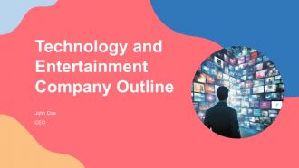 Technology And Entertainment Company Outline PPT Sample ST AI