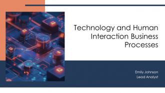 Technology And Human Interaction Business Processes PPT Guidelines AT