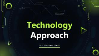 Technology Approach Powerpoint Ppt Template Bundles PPT Template
