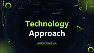 Technology Approach Ppt Demonstration