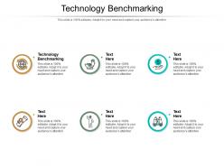 Technology benchmarking ppt powerpoint presentation icon grid cpb