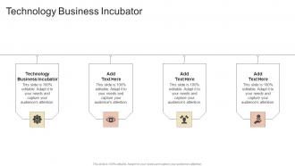 Technology Business Incubator In Powerpoint And Google Slides Cpb