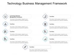 Technology business management framework ppt powerpoint presentation show cpb