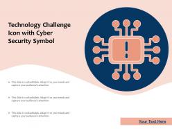 Technology challenge icon with cyber security symbol