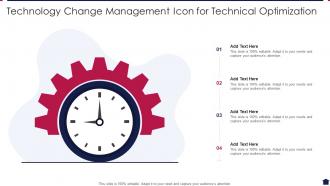 Technology Change Management Icon For Technical Optimization