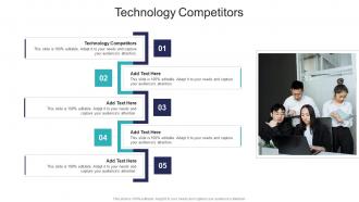 Technology Competitors In Powerpoint And Google Slides Cpb