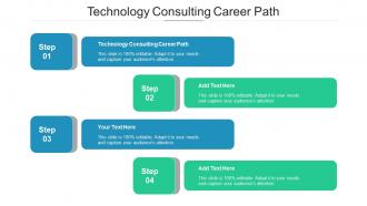 Technology Consulting Career Path Ppt Powerpoint Presentation Styles Tips Cpb