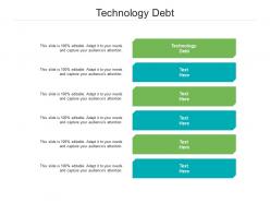 Technology debt ppt powerpoint presentation inspiration file formats cpb