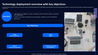 Technology Deployment Overview With Technology Deployment Plan To Improve Organizations