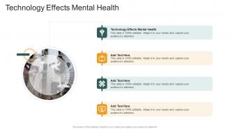 Technology Effects Mental Health In Powerpoint And Google Slides Cpb