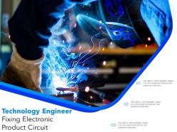 Technology engineer fixing electronic product circuit
