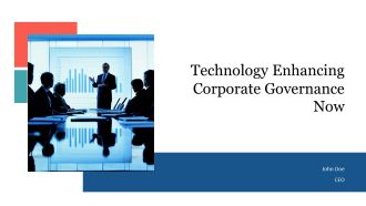 Technology Enhancing Corporate Governance Now PPT Sample AT