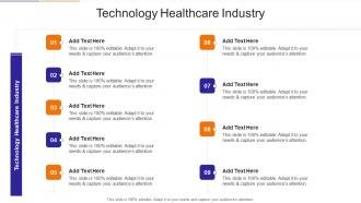 Technology Healthcare Industry In Powerpoint And Google Slides Cpb