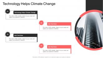 Technology Helps Climate Change In Powerpoint And Google Slides Cpb
