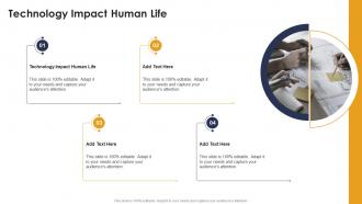 Technology Impact Human Life In Powerpoint And Google Slides Cpb