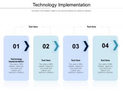 Technology implementation ppt powerpoint presentation pictures vector cpb