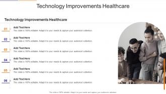 Technology Improvements Healthcare In Powerpoint And Google Slides Cpb
