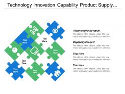 Technology innovation capability product supply forecast customer response