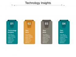 Technology insights ppt powerpoint presentation inspiration visual aids cpb