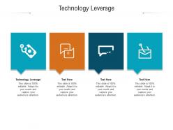 Technology leverage ppt powerpoint presentation icon format cpb
