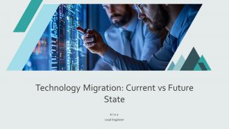 Technology Migration Current Vs Future State PPT Sample AT Technology Migration Current Vs Future State PPT Sample AT