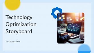 Technology Optimization Storyboard Powerpoint Ppt Template Bundles Storyboard SC