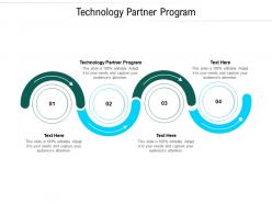 Technology partner program ppt powerpoint presentation slides format cpb