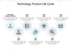 Technology product life cycle ppt powerpoint presentation icon infographics cpb