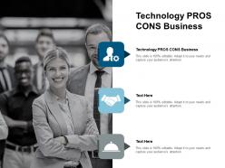 Technology pros cons business ppt powerpoint presentation outline objects cpb