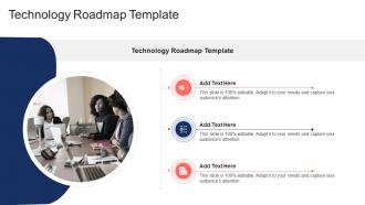 Technology Roadmap Template In Powerpoint And Google Slides Cpb