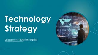 Technology Strategy Powerpoint Ppt Template Bundles