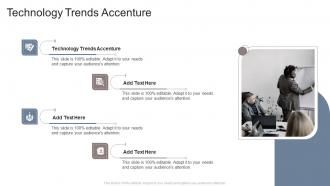 Technology Trends Accenture In Powerpoint And Google Slides Cpb