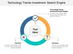 Technology trends investment search engine ppt powerpoint presentation portfolio vector cpb