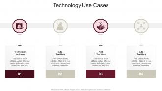 Technology Use Cases In Powerpoint And Google Slides Cpb