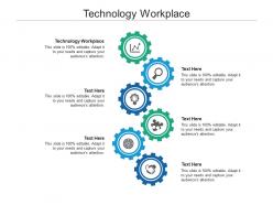 Technology workplace ppt powerpoint presentation portfolio example cpb