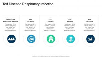 Ted Disease Respiratory Infection In Powerpoint And Google Slides Cpb