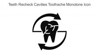Teeth Recheck Cavities Toothache Monotone Icon In Powerpoint Pptx Png And Editable Eps Format