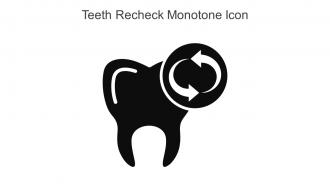 Teeth Recheck Monotone Icon In Powerpoint Pptx Png And Editable Eps Format