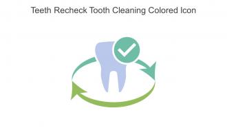 Teeth Recheck Tooth Cleaning Colored Icon In Powerpoint Pptx Png And Editable Eps Format