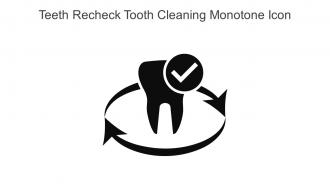 Teeth Recheck Tooth Cleaning Monotone Icon In Powerpoint Pptx Png And Editable Eps Format
