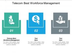 Telecom best workforce management ppt powerpoint presentation infographics images cpb